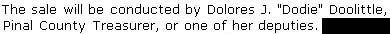 The sale will be conducted by Dolores J. 