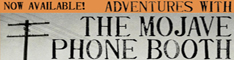 Autographed copies of Adventures with the Mojave Phone Booth are now available!