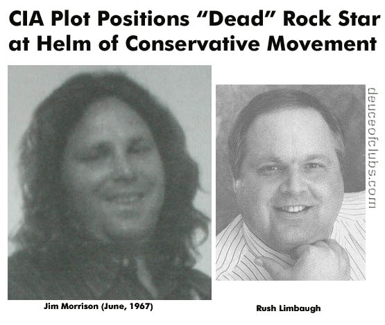 Rush Limbaugh is really the zombie Jim Morrison
